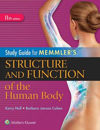 Study guide for - for, memmler's